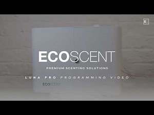 How to Guide : EcoScent Luna Pro