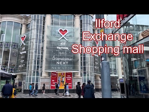 Ilford Exchange Mall,London | Ilford town centre London| inside & outside Exchange mall Walking tour