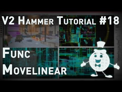 [Source 1] Hammer Tutorial V2 Series #18 "Func_Movelinear Basic"