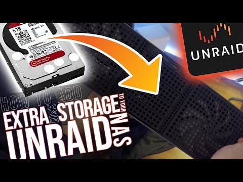 How to add additional storage (disks) to an UNRAID server
