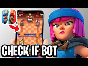 How To Check If You Are Playing A Bot In Clash Royale - Full Guide