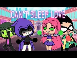 can’t sleep love meme | bbrae and robstar | teen titans/teen titans go