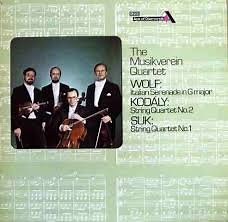 The Musikverein Quartet - Wolf, Kodaly, Suk - Italian Serenade In G Major / String Quartet No. 2 / String Quartet No. 1