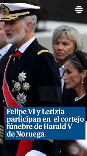 Felipe VI y Letizia forman parte del cortejo fúnebre de Harald V de Noruega