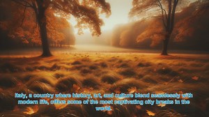 Discover the Top 10 Italian Cities for Unforgettable City Breaks