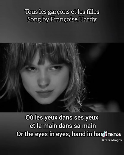 Tous les garçons et les filles Song by Françoise Hardy #lyrics #lyricsvideo #music #musica #musically #alone #lonely #lonelyness #Love
