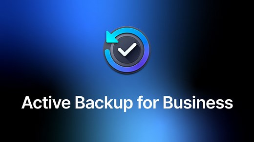 专为企业打造的群晖备份方案 —— Active Backup for Business
