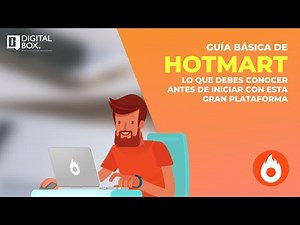 ✅ Guía básica de Hotmart, lo que debes conocer antes de iniciar con esta gran plataforma