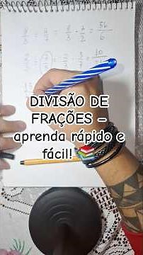 DIVISÃO DE FRAÇÕES – aprenda rápido e fácil! 📚 #enem #matematica #fração #termoresposta #professor