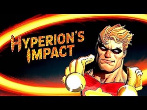 Hyperion Proves He's the Strongest in Marvel!
