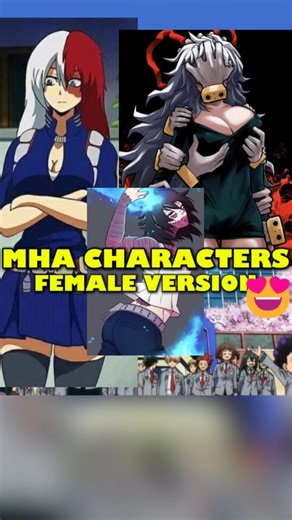 “MHA Characters as Girls 🔥 (Anime Gender Swap)” #animeshorts