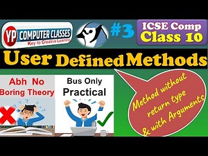 Lecture 3 - User Defined Methods | Function without return type & with Arguments