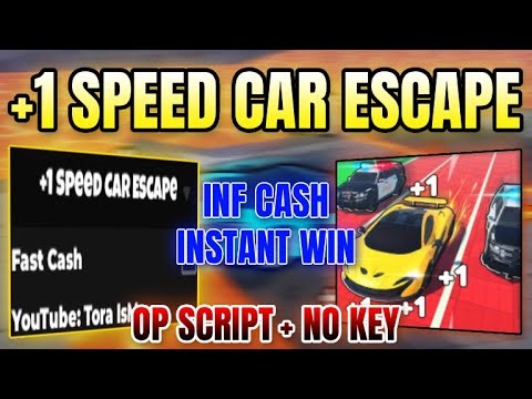 *NEW* +1 Speed Car Escape Script ( INF CASH, INSTANT WIN ) 2026