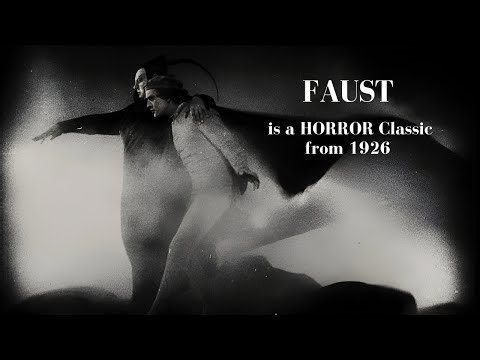 Faust is a HORROR Classic from 1926?