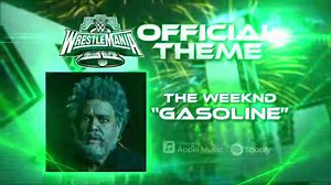 75K views · 4K reactions | With #WrestleMania season right around the corner, The Weeknd becomes the only artist in WWE history to have 5 Official Theme Songs 5 years in a row. “Gasoline” from the album Dawn FM is an Official Theme Song of #WrestleMania XL! | WWE | Facebook