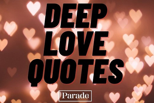 210 Deep Love Quotes To Cherish Always and Forever