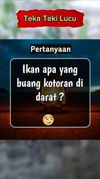 Teka Teki Lucu Terkocak Bikin Ngakak #tekateki #tekatekisulit #tekatekilucu #tekatekikocak #shorts