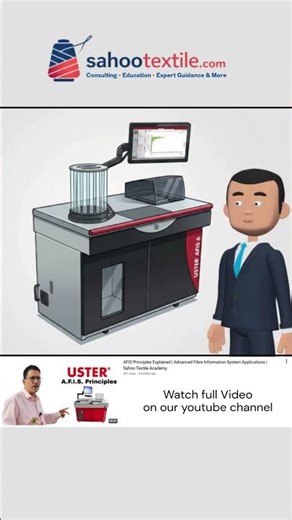 AFIS Explained: Master Fiber Quality Control with USTER AFIS 6 | Sahoo Textile Academy