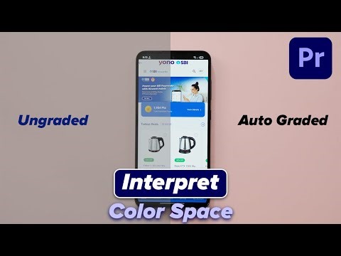 How To Interpret Footage in Adobe Premiere Pro for Color Grade?