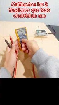 Multimetro: las 2 funciones que todo electricista usa #Multímetro #ElectricidadFácil