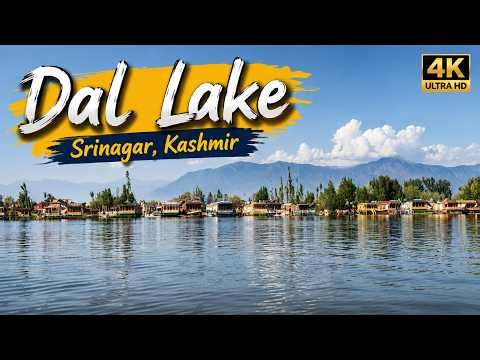 Dal Lake Shrinagar in 4K | Jammu and Kashmir Hidden Gems