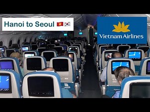 Vietnam Airlines | VN416 | Hanoi to Seoul | Economy Class | Boeing 787-9