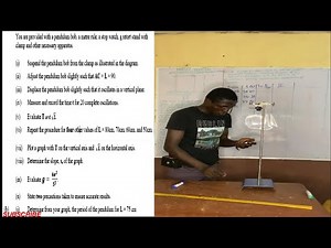 WASSCE PHYSICS PRACTICAL PREP 1 - SIMPLE PENDULUM EXPERIMENT AND ITS SLOPE DETERMINATION