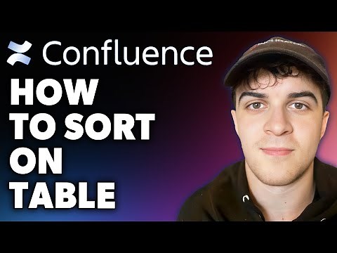 How to Sort on Confluence Table (Full 2024 Guide)