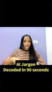 10 AI Terms Everyone Uses But Can't Explain