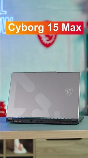 Cyborg 15 Max – The best value gaming laptop for gamers & creators | MSI