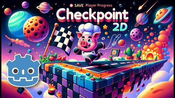 Godot 4 平台游戏教程：使用检查点保存玩家进度！（游戏开发教程）