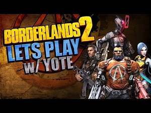 BORDERLANDS 2 LETS PLAY | Ep 3: I am such a NOOB...