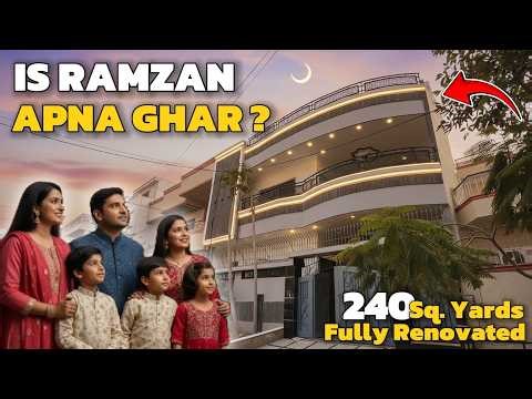 🌙 Ramzan Ki Barkat Or Apny Ghar Ki Rahat 💖 | This 240 Sq Yards House Will Be Your Dream Home 🏠😈✨