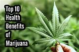 Benefits Of Marijuana Pictures