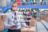 Best Jobs With High School Diploma Photos