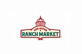 Ranch Market Locations Images