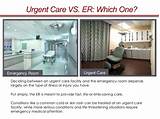 Images of Urgent Care Vs Emergency Care