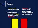 Pictures of What Does A Yellow Card Mean In Soccer