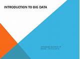 Photos of Introduction To Big Data