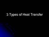 Photos of What Are The 3 Types Of Heat Transfer
