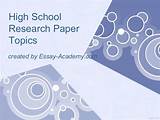 High School Research Paper Topics