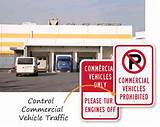Pictures of Commercial Vehicles Only Sign