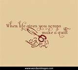 Inspirational Quilting Quotes