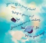 Today Is Your Day Quote Dr Seuss Images