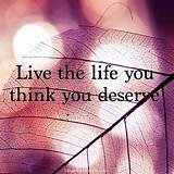 Live Your Life To The Fullest Quotes