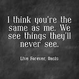 Oasis Quotes Images