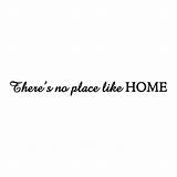Images of No Place Like Home Quotes