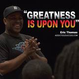 Photos of Motivational Speaker Eric Thomas Quotes