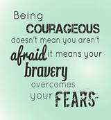Pictures of Facing Fear Quotes
