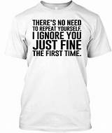 Pictures of Funny Quotes T Shirts Online